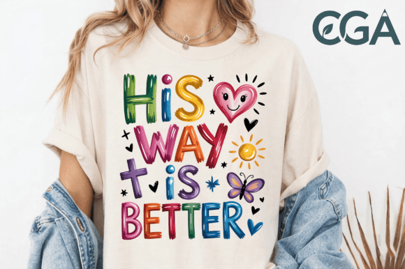His Way is Better Colorful PNG for T-Shirt Designs