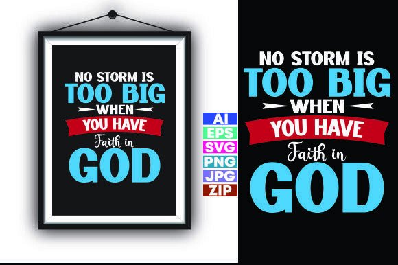 NO STORM is TOO BIG when YOU HAVE FAITH