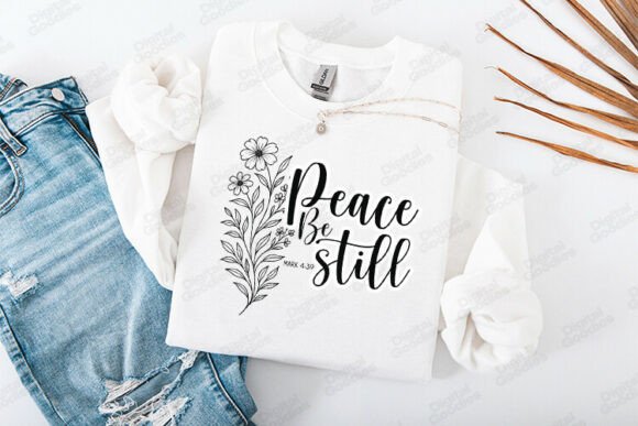 Peace Be Still Bible Verse Floral Art for T-Shirt Designs