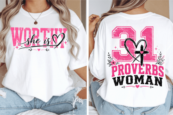Worthy She is Proverbs 31 Woman PNG for T-Shirt Designs